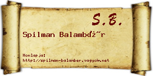 Spilman Balambér névjegykártya
